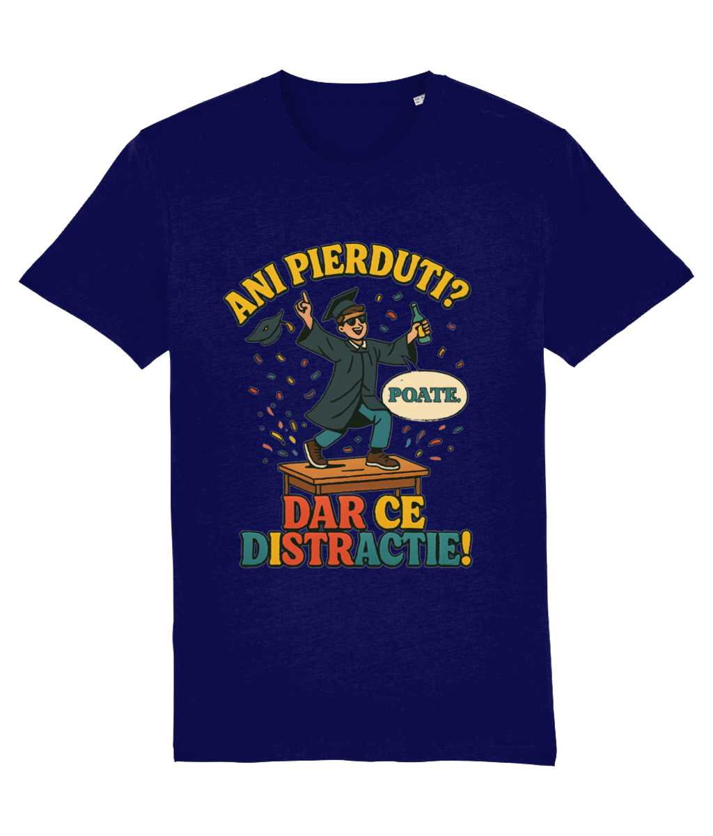 Tricou unisex „Ani pierduți? Poate. Dar ce distracție!” - imagine 6