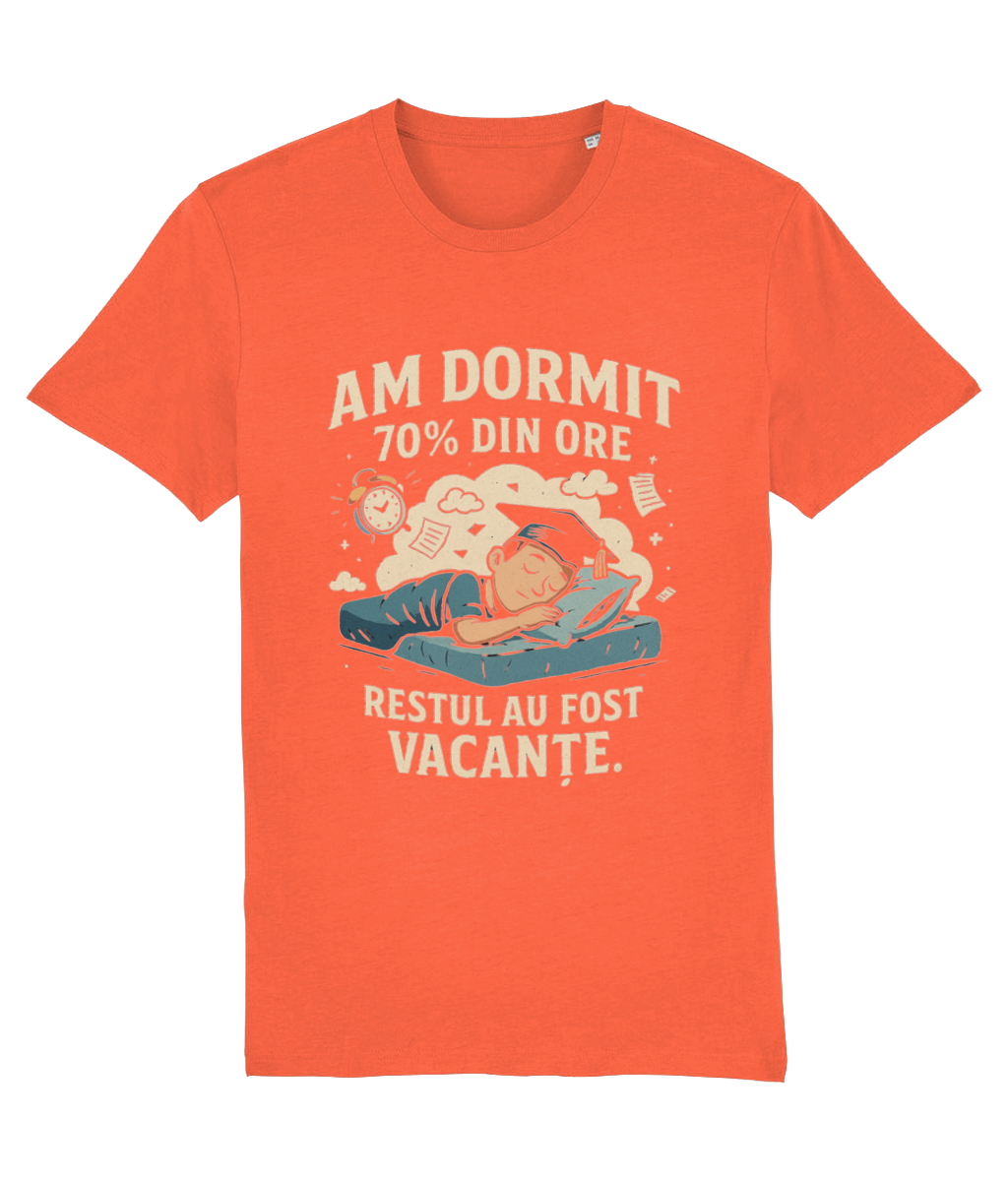 Tricou unisex „Am dormit 70% din ore” - imagine 6