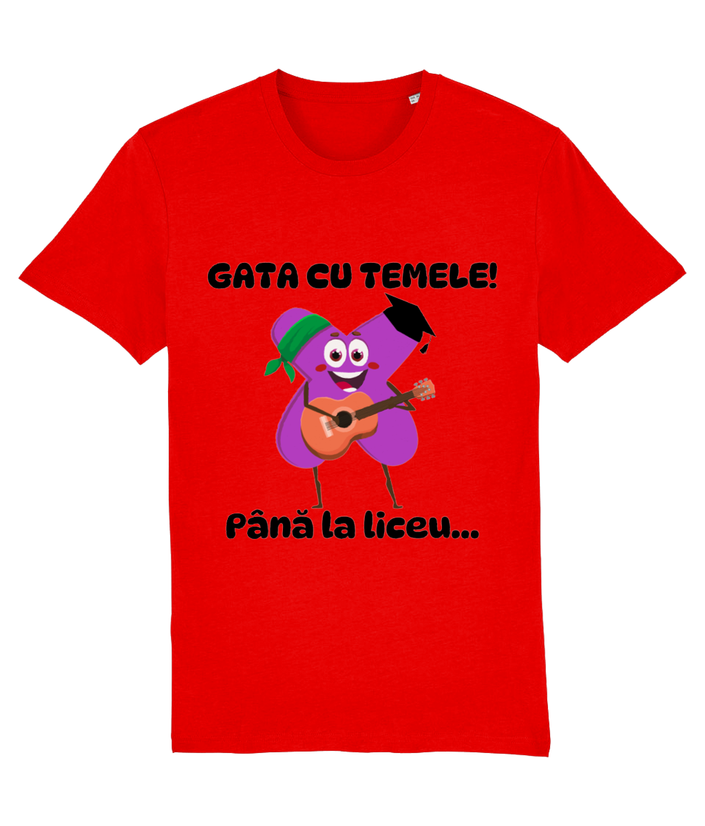 Tricou unisex „Gata cu temele! Până la liceu...” - imagine 4