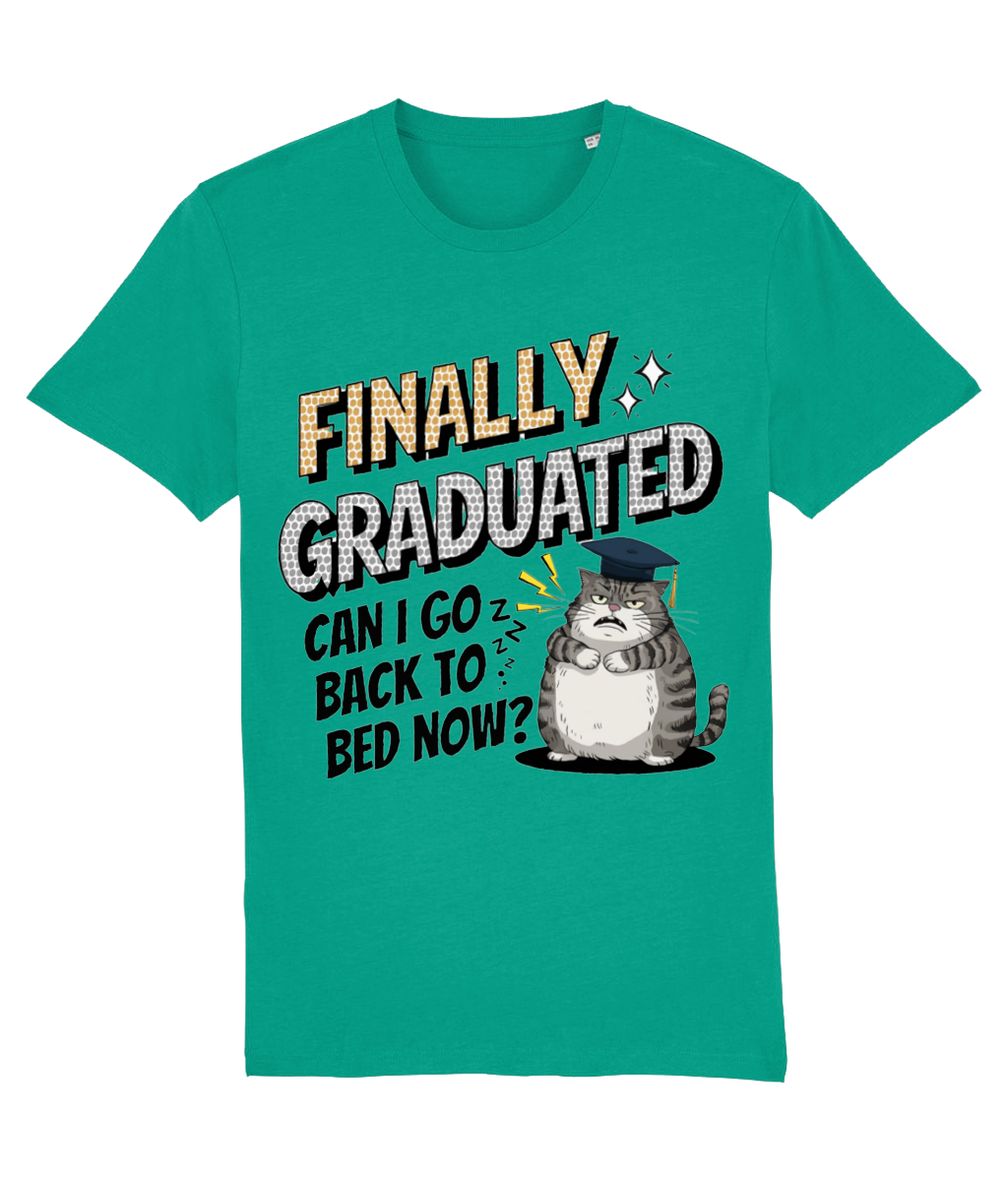 Tricou „Finally graduated! Can I go back to bed now?” - imagine 6