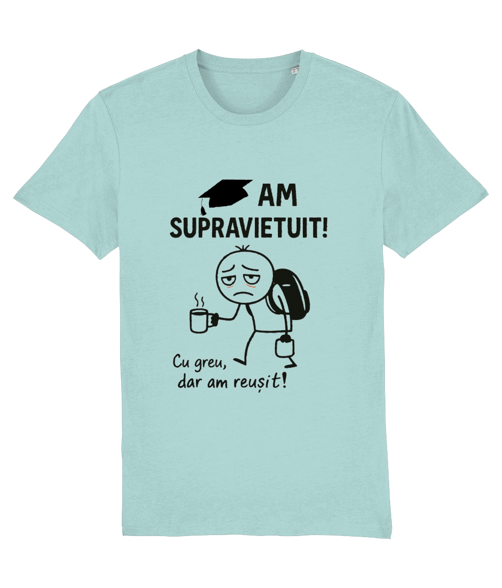 Tricou cadou personalizat amuzant femei barbati absolvire liceu gimnaziu facultate master doctorat Am supravietuit