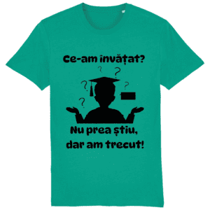 Tricou unisex „Ce-am învățat?”