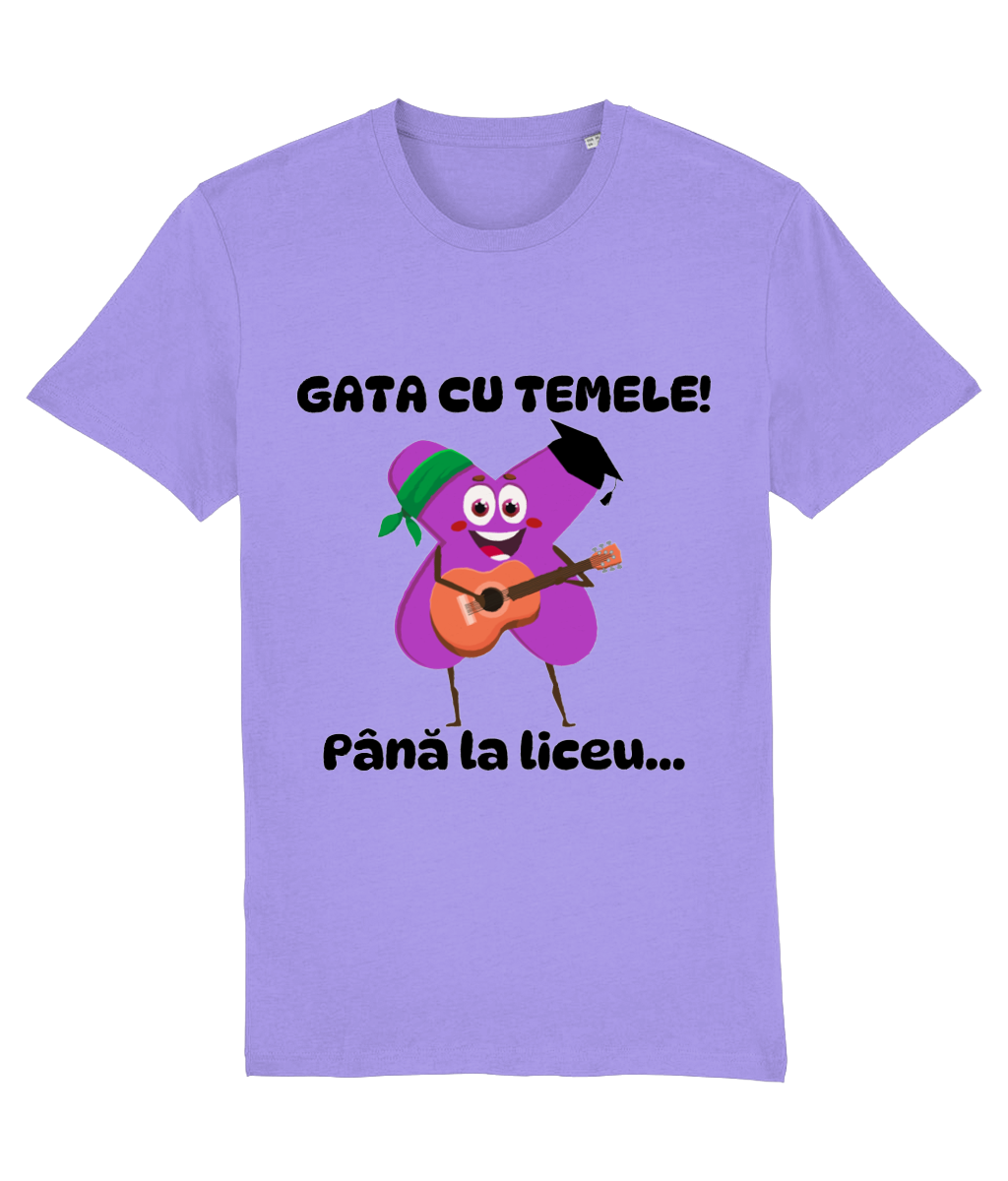 Tricou unisex „Gata cu temele! Până la liceu...” - imagine 5