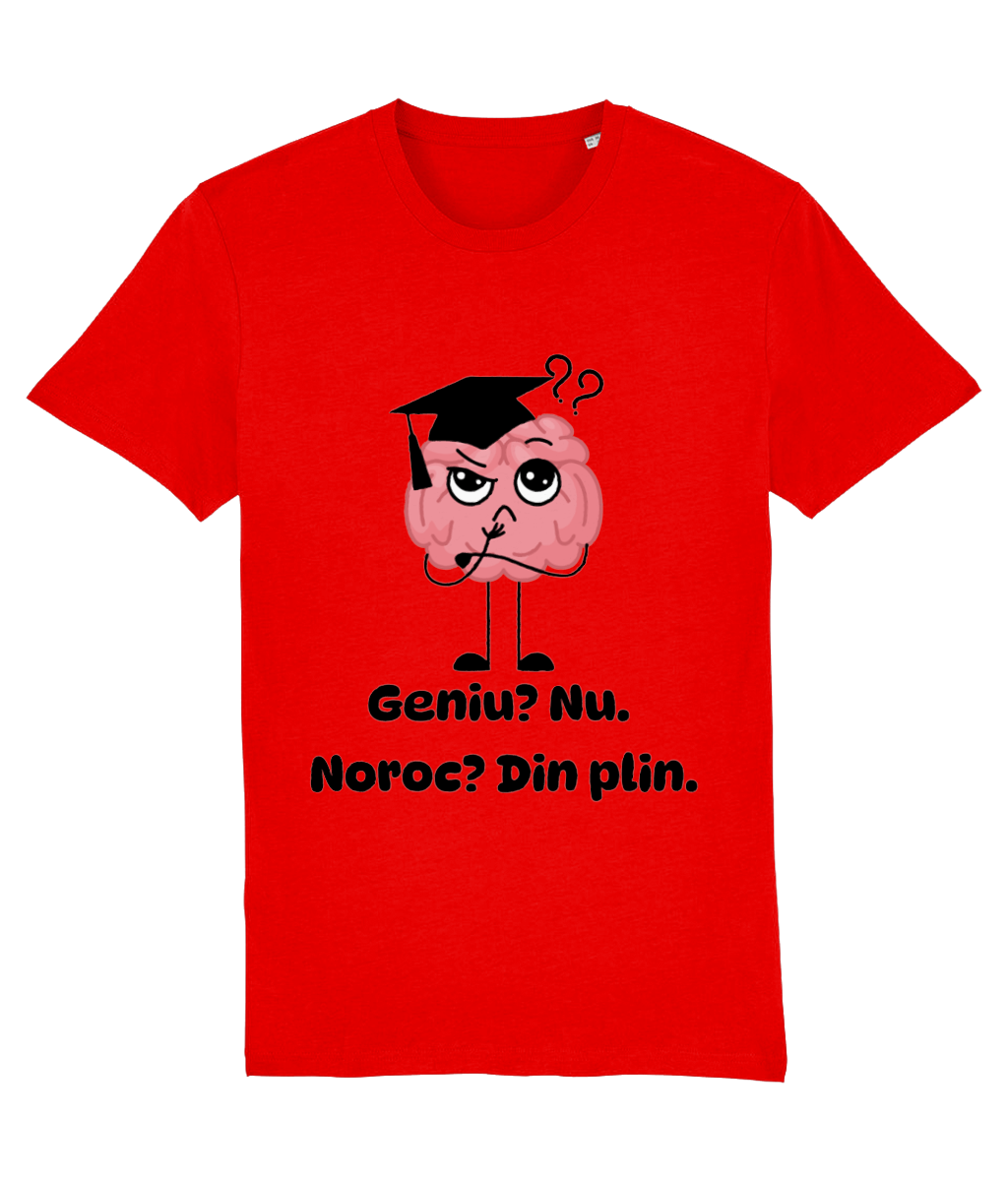 Tricou unisex „Geniu? Nu. Noroc? Din plin” - imagine 5