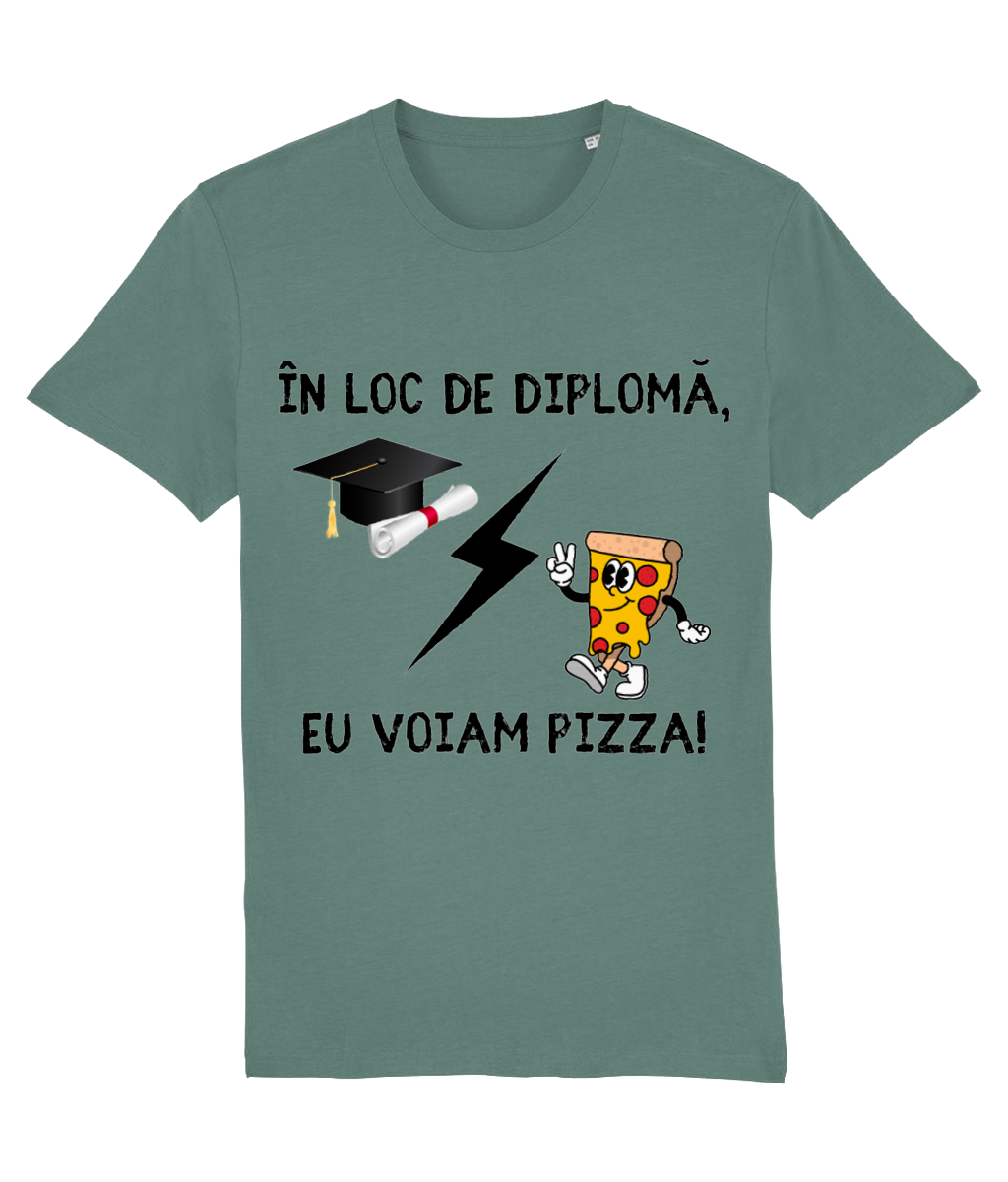 Tricou unisex „În loc de diplomă, eu voiam pizza” - imagine 7