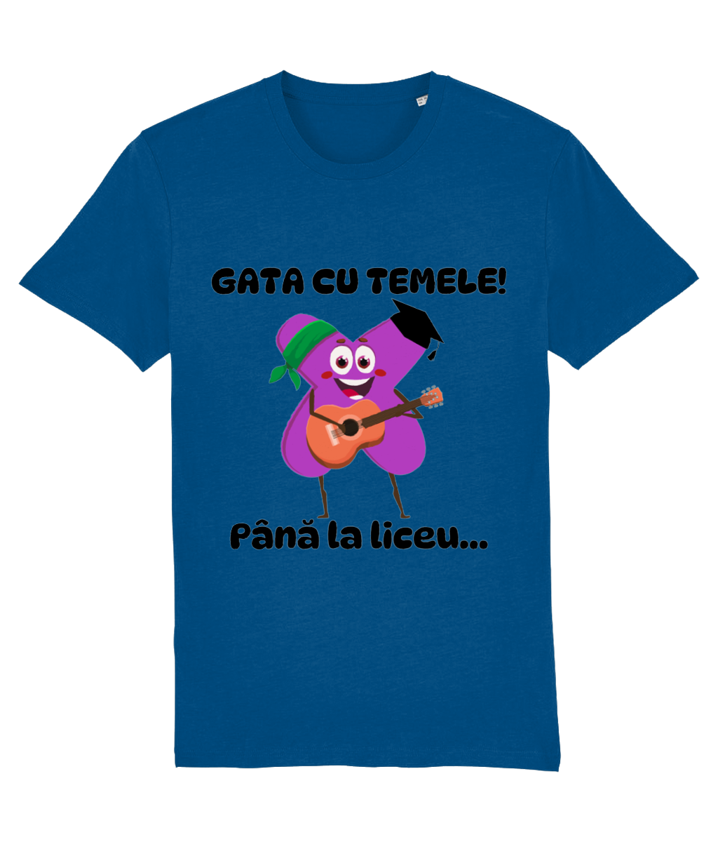 Tricou unisex „Gata cu temele! Până la liceu...” - imagine 3