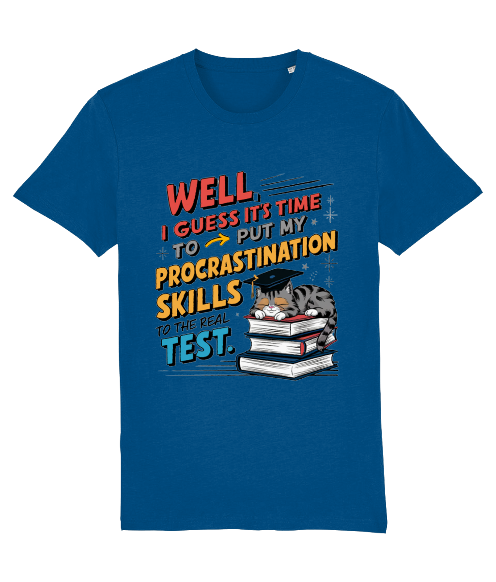 Tricou „Time to put my procrastination skills to test” - imagine 3