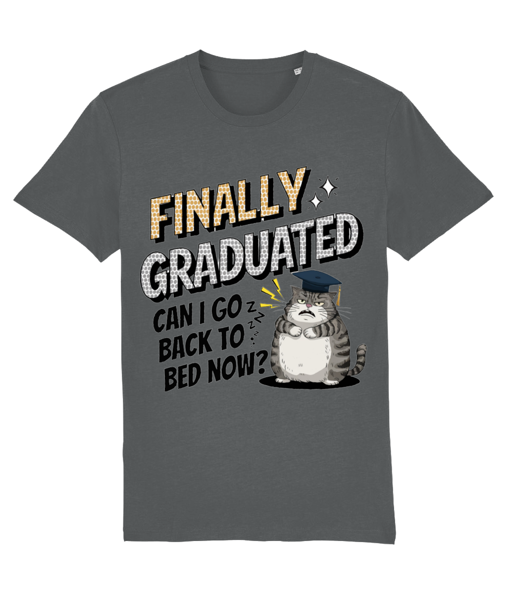 Tricou „Finally graduated! Can I go back to bed now?” - imagine 11