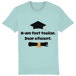 Tricou unisex „N-am fost tocilar”