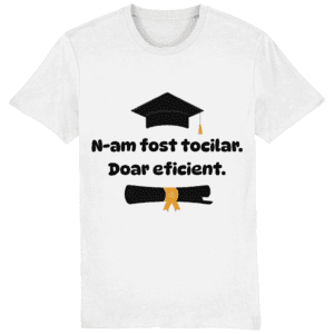 Tricou unisex „N-am fost tocilar”