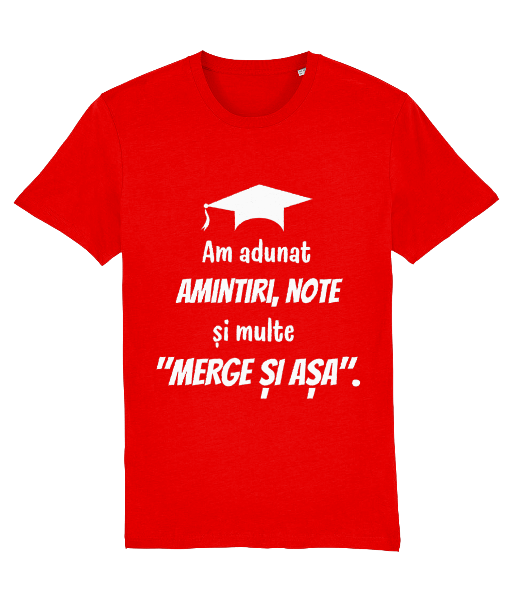 Tricou personalizat amuzant cadou pentru absolventi gimnaziu liceu facultate fete baieti Am adunat amintiri note si multe merge si asa