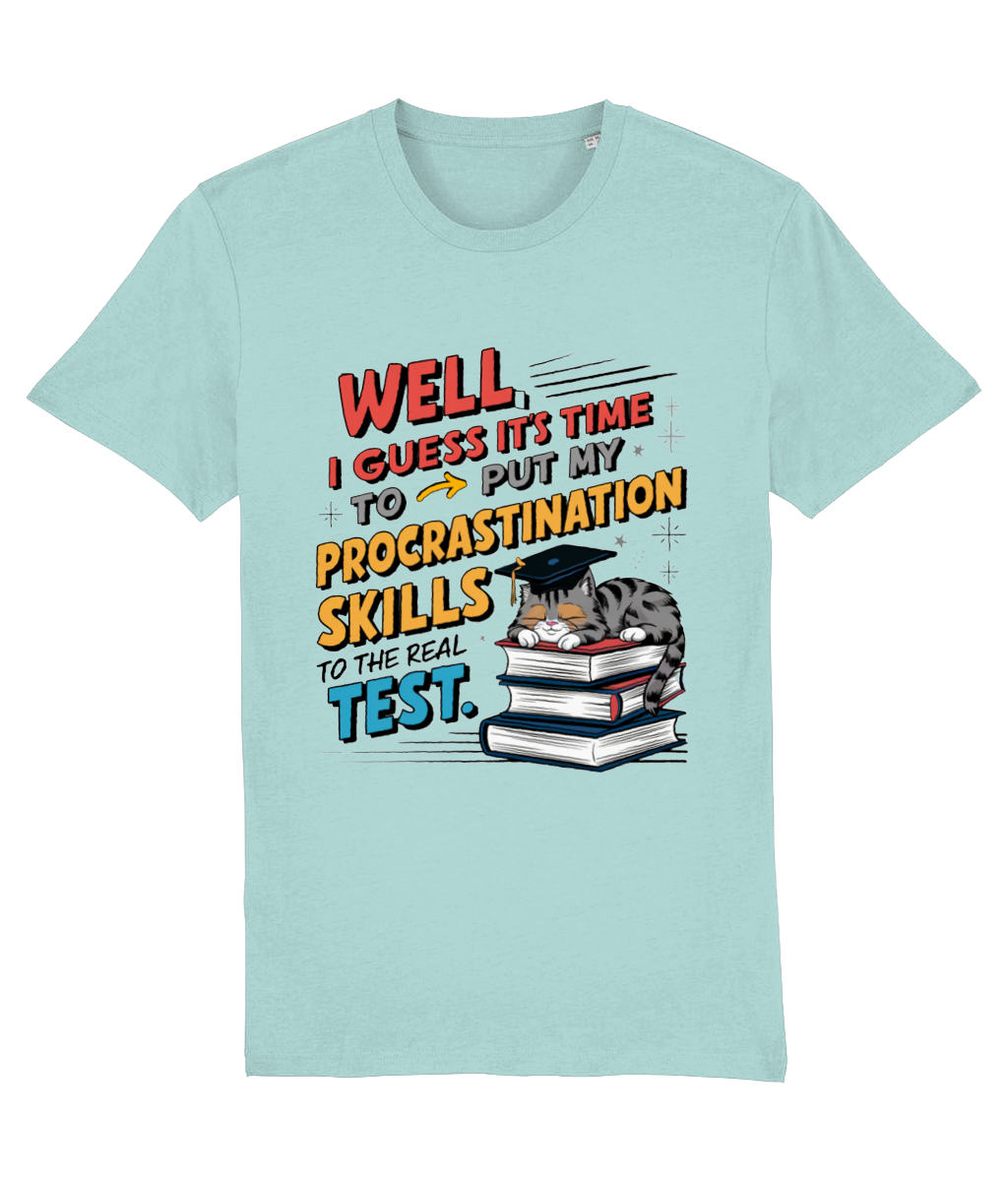 Tricou „Time to put my procrastination skills to test” - imagine 8