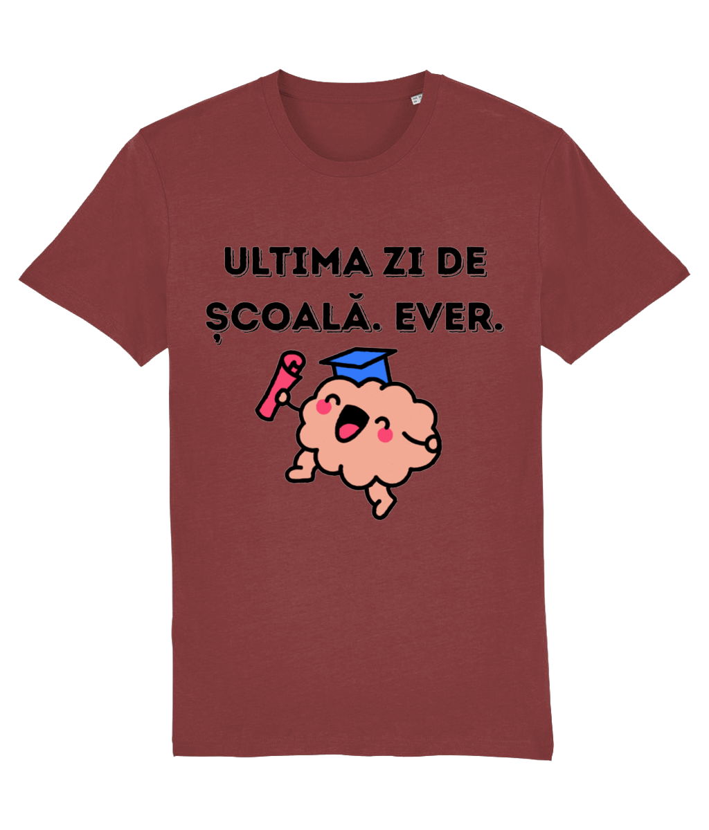 Tricou unisex „Ultima zi de școală. Ever.” - imagine 9