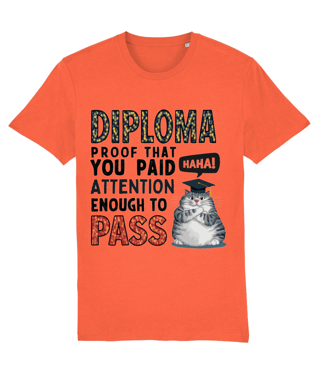 Tricou „Diploma: proof that you paid attention enough to pass” - imagine 7