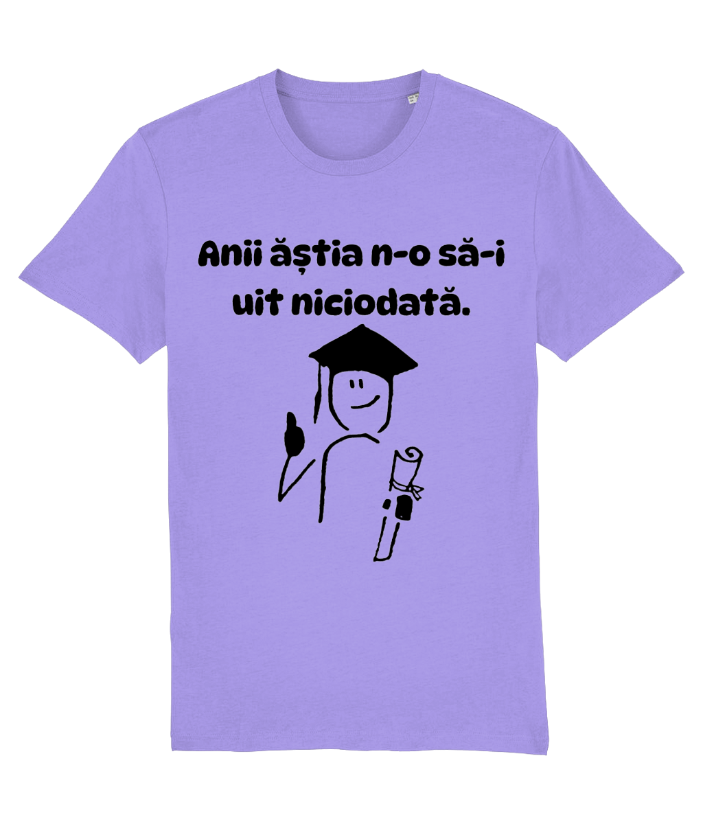 Tricou personalizat cadou amuzant pentru absolventi de liceu sau facultate bacalaureat licenta Anii astia n-o sa-i uit niciodata