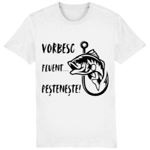Tricou „Vorbesc fluent… peștenește”