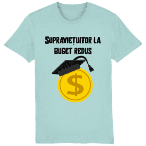 Tricou unisex „Supraviețuitor la buget redus”
