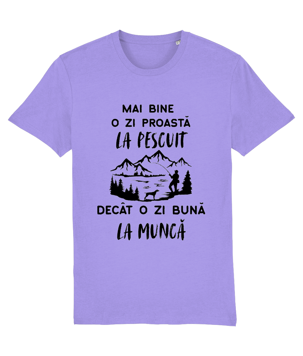 Tricou „Mai bine o zi proastă la pescuit decât o zi bună la muncă” - imagine 5