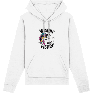 Hanorac „Wishin’ I was fishin’”