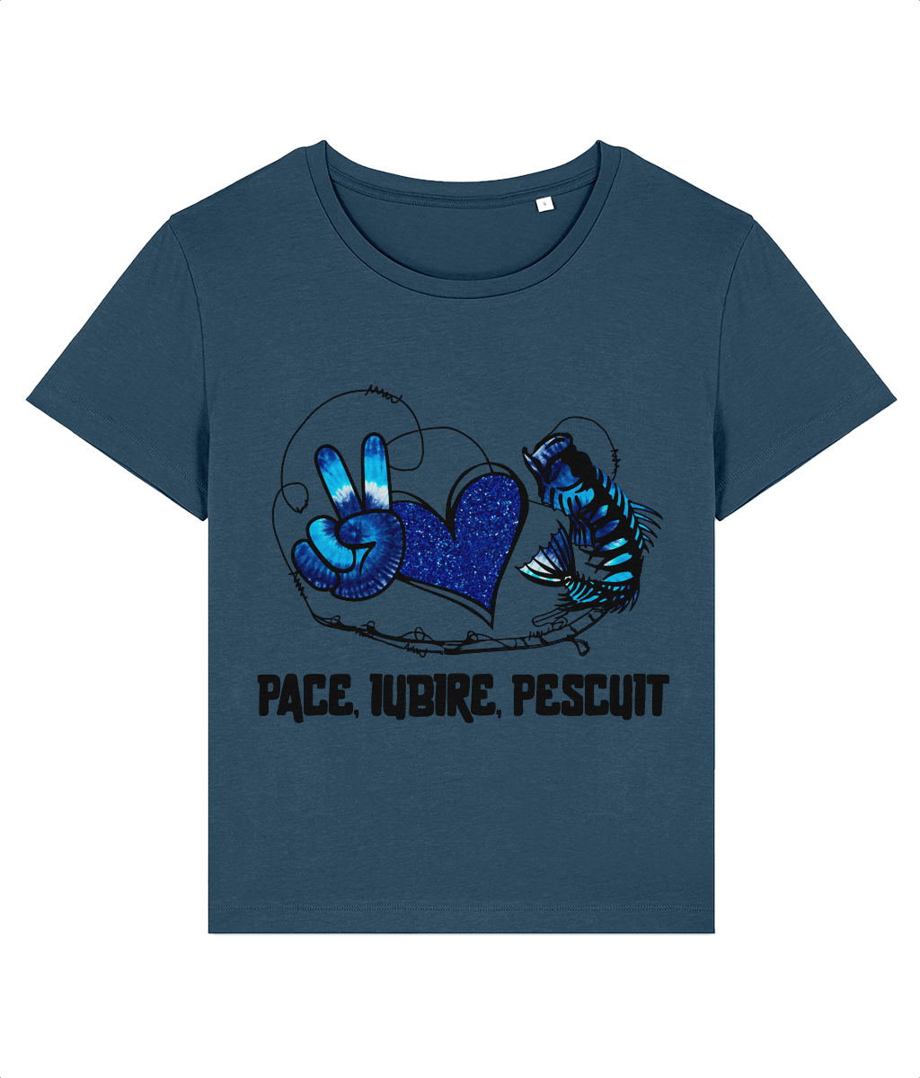 Tricou dama cadou personalizat amuzant pentru femei si fete iubitoare pasionate de pescuit Pace Iubire Pescuit