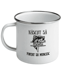 Cană emailată „Născut să pescuiesc, forțat să muncesc”
