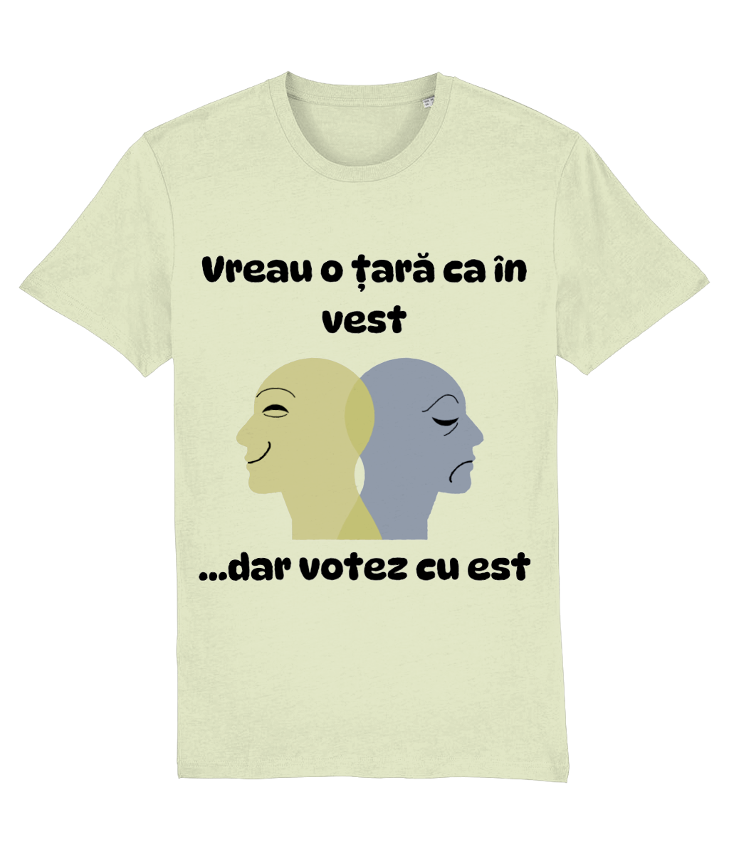 Tricou „Vreau o țară ca în vest... dar votez cu est” - imagine 4